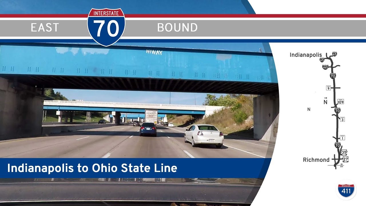 Interstate 70 - Indianapolis to Richmond - Indiana |  Drive America's Highways ?