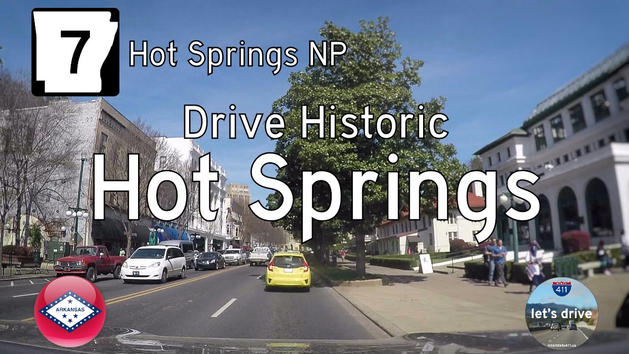 Arkansas Highway 7 - Hot Springs |  Drive America's Highways 🚙