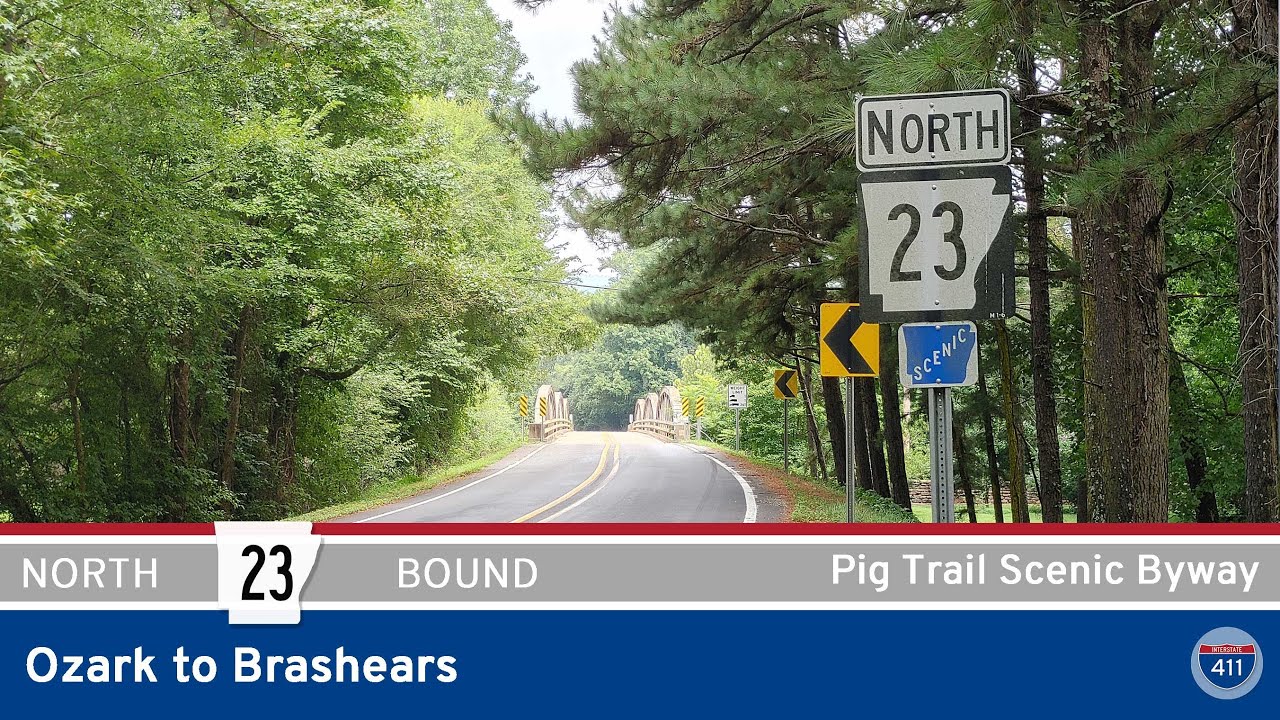 Arkansas Highway 23 - Pig Trail Scenic Byway - Ozark to Brashears |  Drive America's Highways 🚙