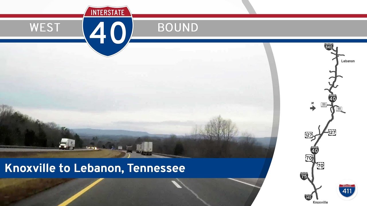 Interstate 40 West - Knoxville to Lebanon - Tennessee |  Drive America's Highways ?