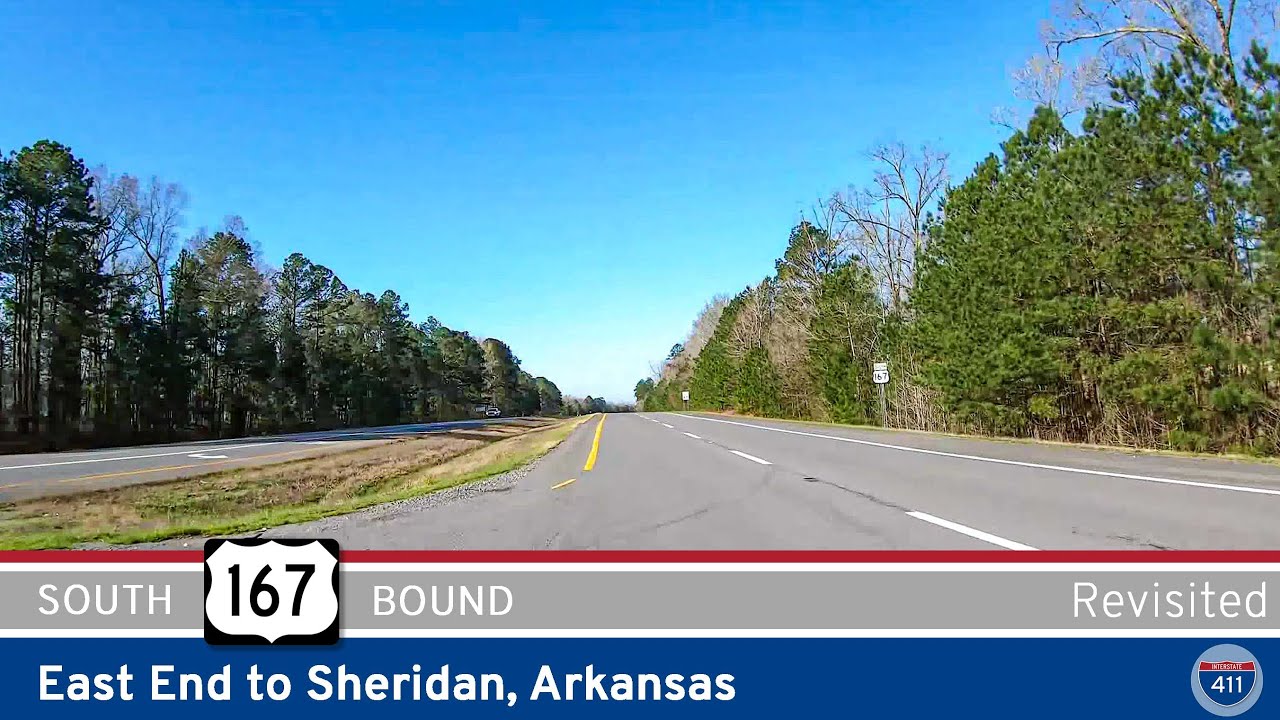 [Revisited] U.S. Route 167: East End to Sheridan - Arkansas | Drive America's Highways 🚙