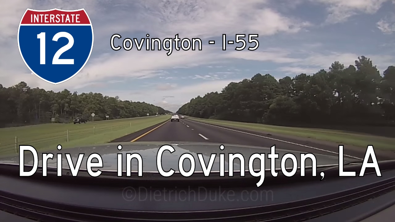 Interstate 12 - Mile 63 - Exit 38B - Louisiana | Drive America's Highways ?