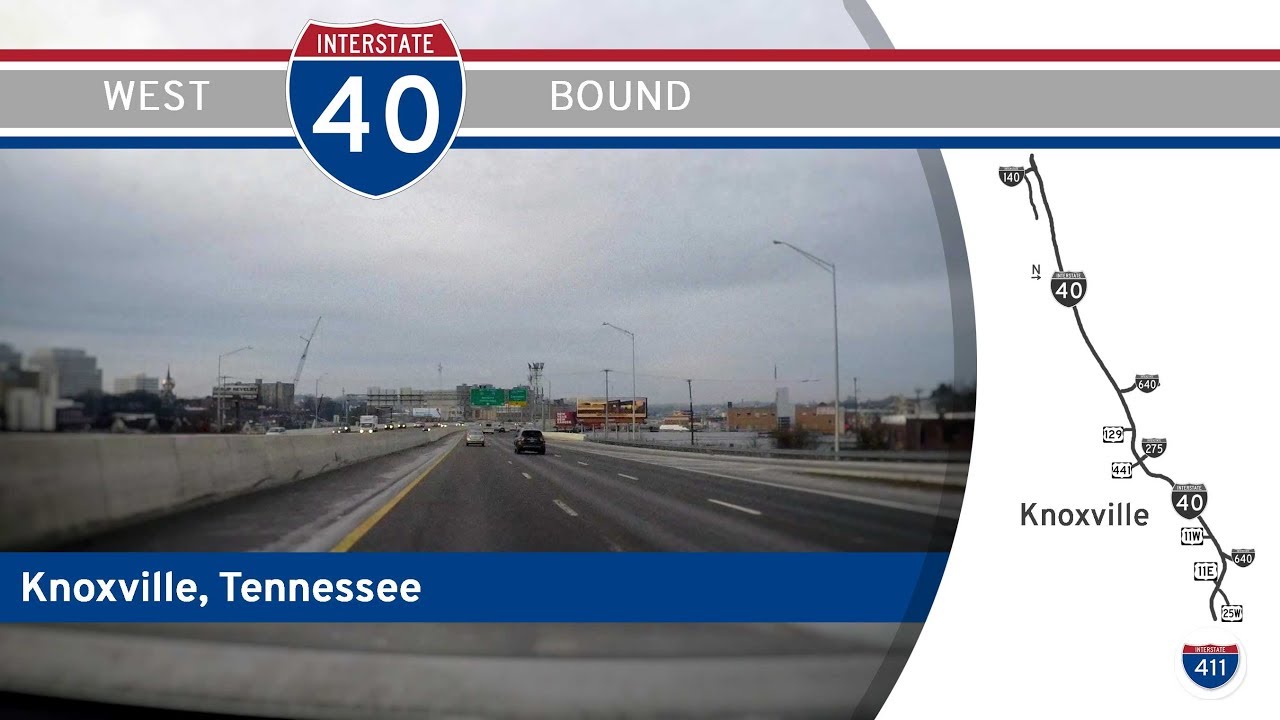 Interstate 40 West - Knoxville - Tennessee |  Drive America's Highways ?