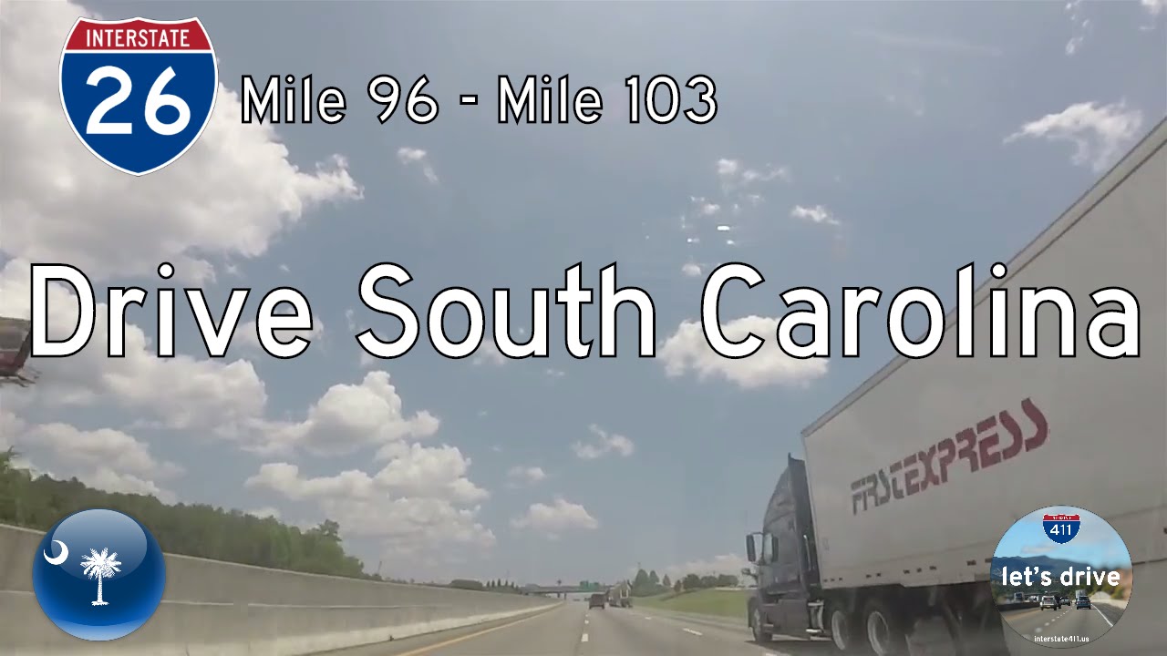 Interstate 26 - Mile 96 - Mile 103 - South Carolina | Drive America's Highways ?