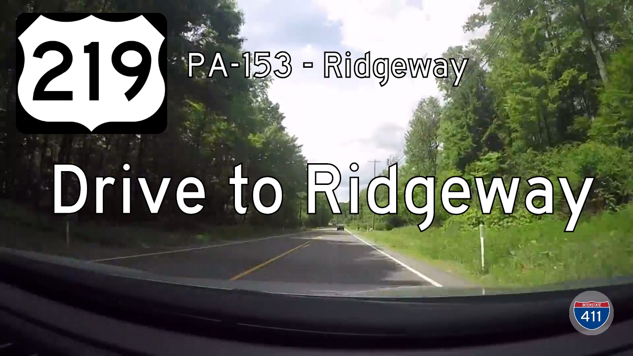 US Highway 219 - DuBois - Ridgeway - Pennsylvania | Drive America's Highways 🚙