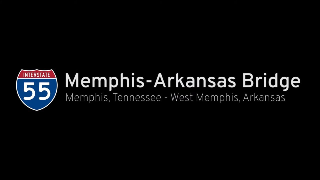SHORT: Interstate 55 - Mississippi River Crossing - Tenn to Ark |  Drive America's Highways ?