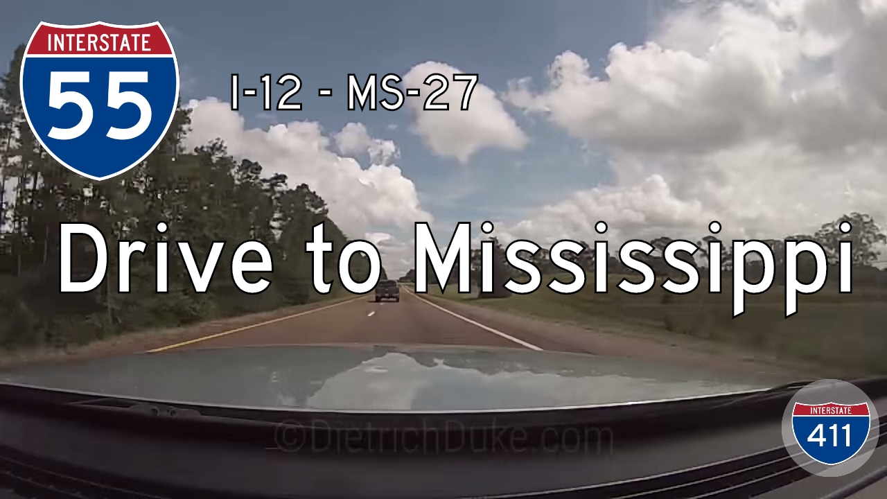 Interstate 55 - LA Mile 23 - MS Exit 72 - Louisiana / Mississippi | Drive America's Highways ?