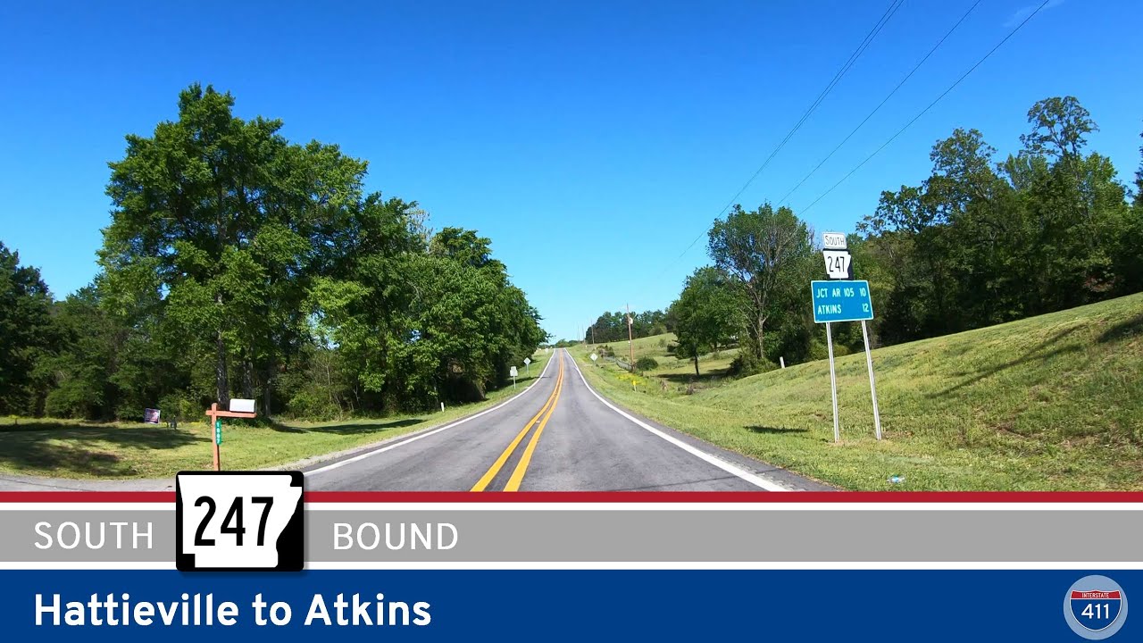 Arkansas Highway 247: Hattieville to Atkins | Drive America's Highways 🚙