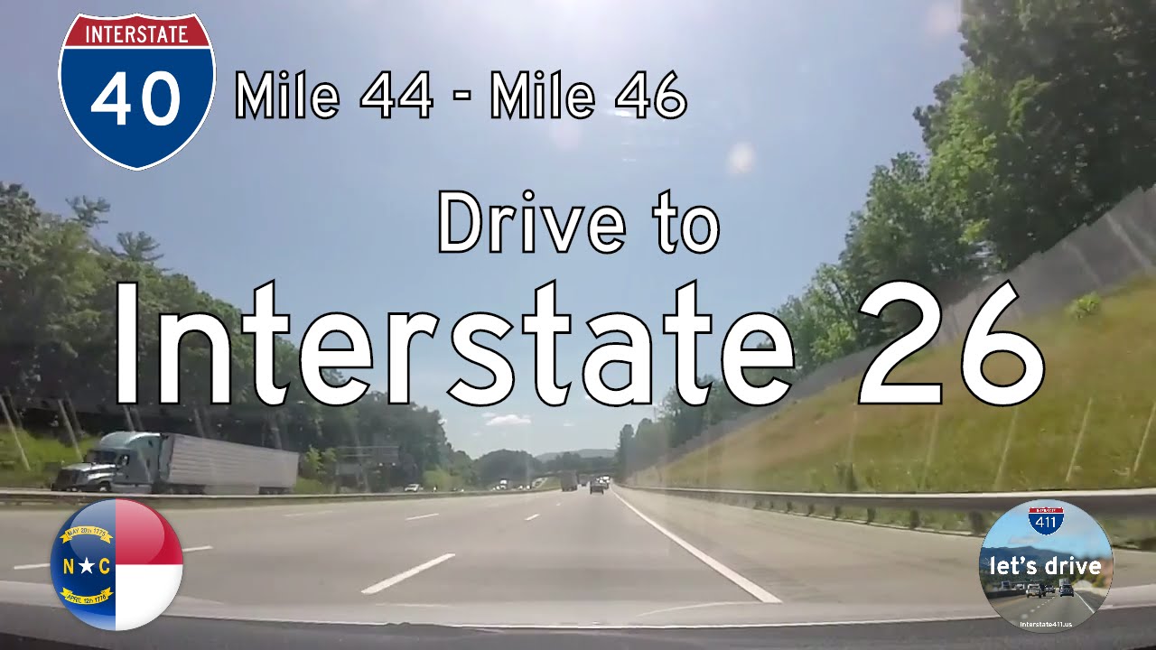 Interstate 40 - Mile 44 - Mile 46 - North Carolina | Drive America's Highways 🚙
