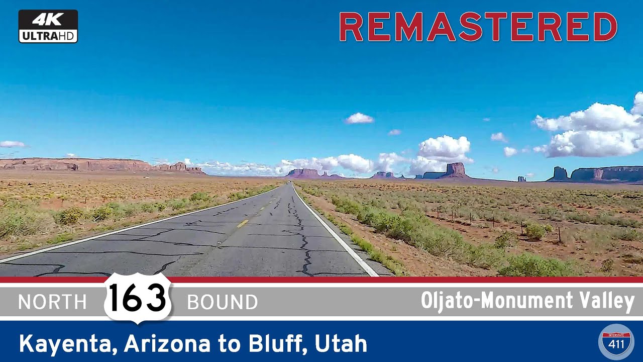 [Remastered] U.S. Route 163: Kayenta to Bluff - Arizona/Utah (4K / Real-Time)