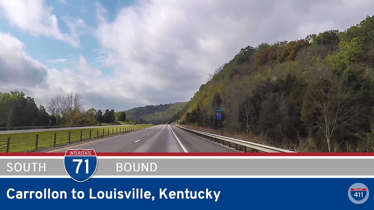 Interstate 71 - Carrollon to Louisville - Kentucky |  Drive America's Highways ?