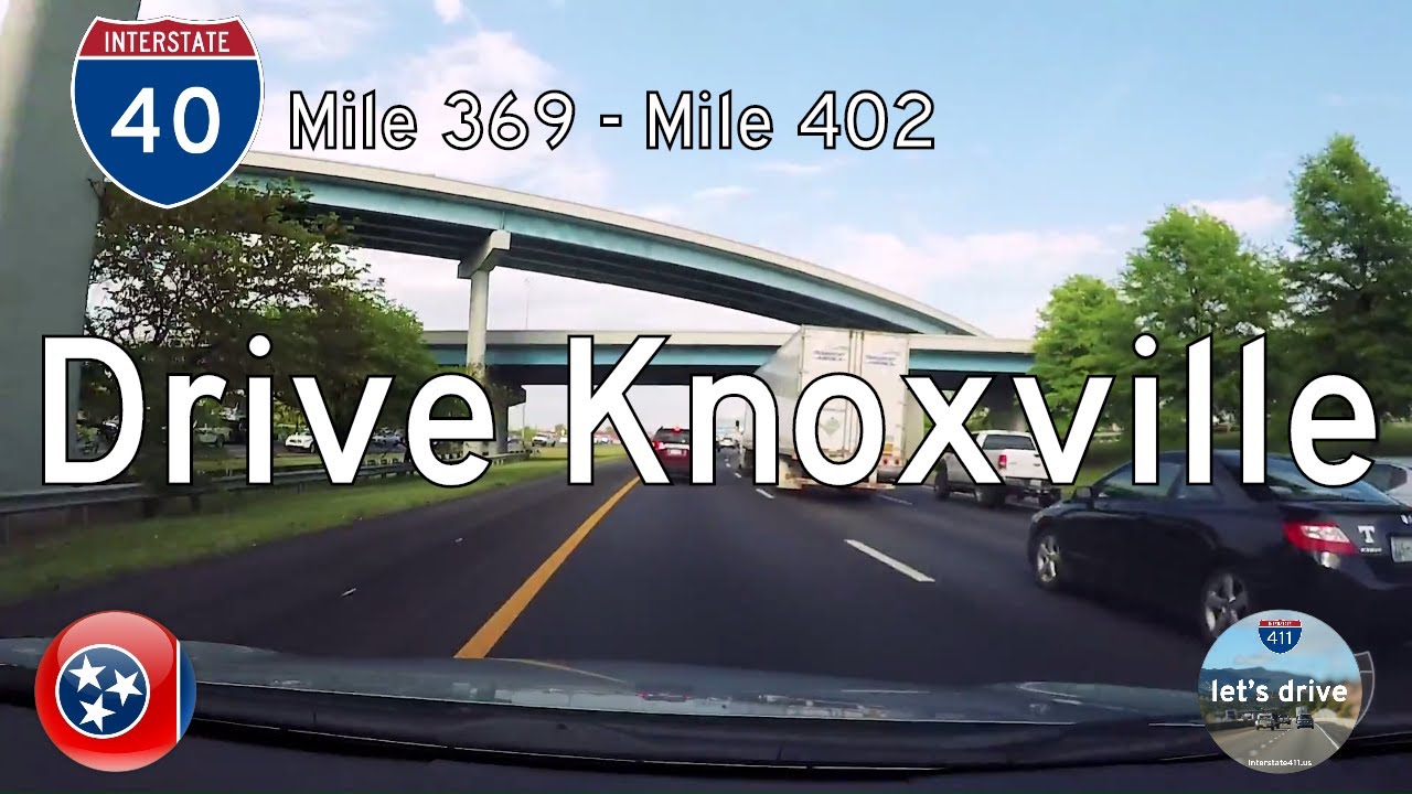 Interstate 40 - Mile 369 to Mile 402 - Tennessee |  Drive America's Highways ?