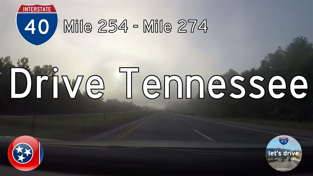⚠️ Interstate 40 - Mile 254 - Mile 274 - Tennessee | Drive America's Highways 🚙