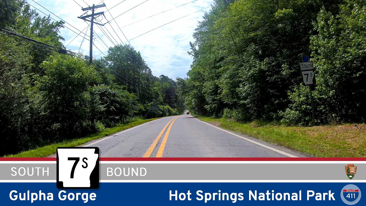 Arkansas Highway 7S: Gulpha Gorge - Hot Springs National Park | Drive America's Highways 🚙