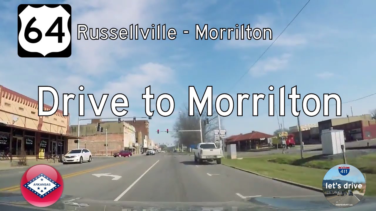 U.S. Highway 64 - Russellville - Morrilton - Arkansas | Drive America's Highways ?
