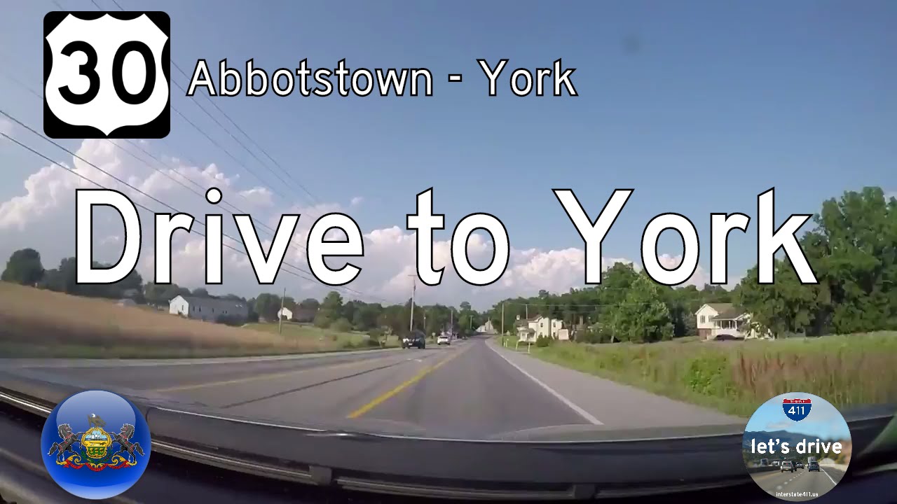 U.S. Highway 30 - Abbotstown - York - Pennsylvania | Drive America's Highways ?