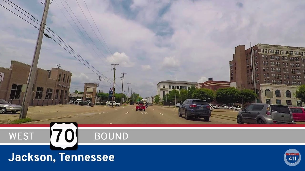 U.S. Highway 70 - Jackson - Tennessee |  Drive America's Highways ?