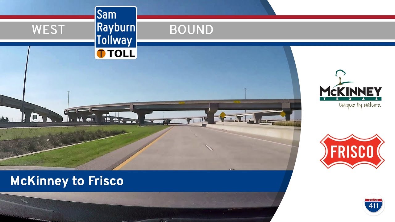 Sam Rayburn Tollway - McKinney to Frisco - Texas |  Drive America's Highways ?