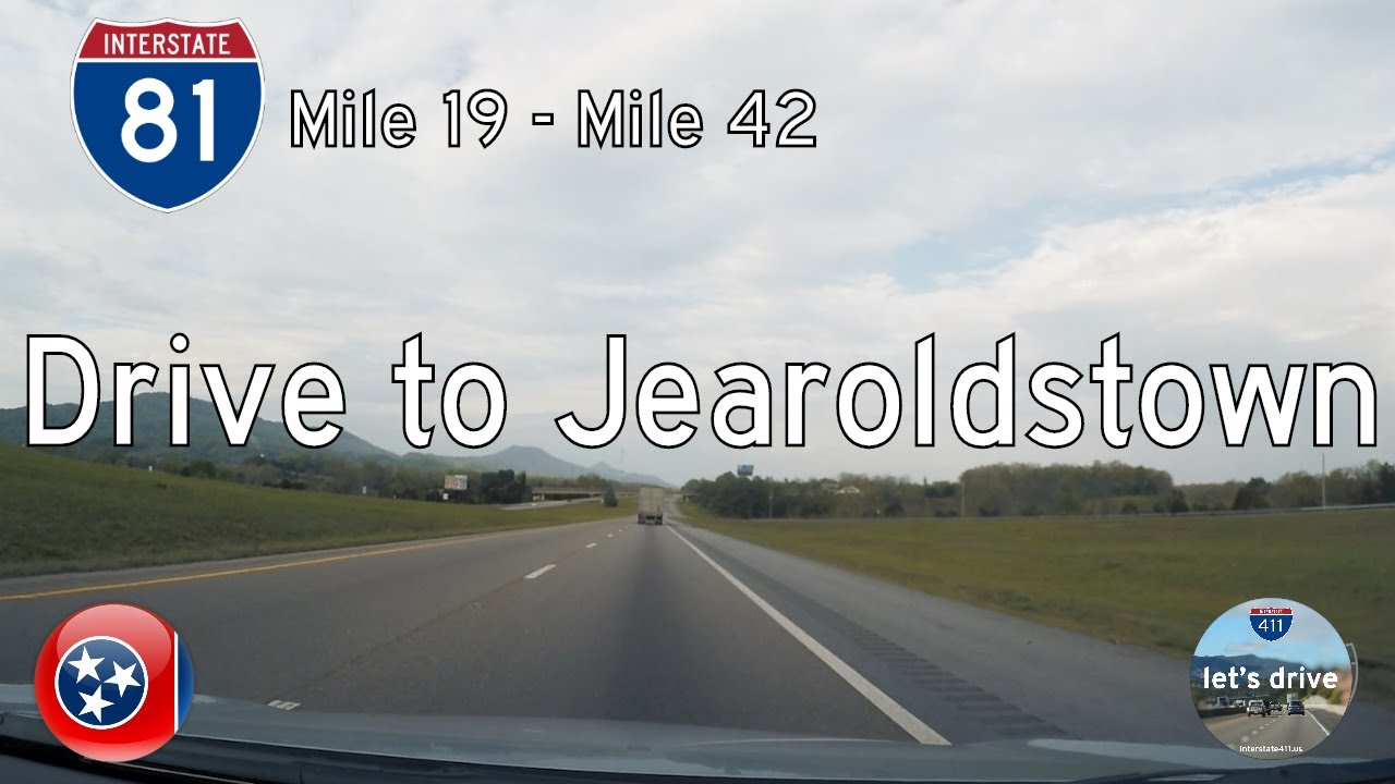Interstate 81 - Mile 19 to Mile 42 - Tennessee |  Drive America's Highways ?