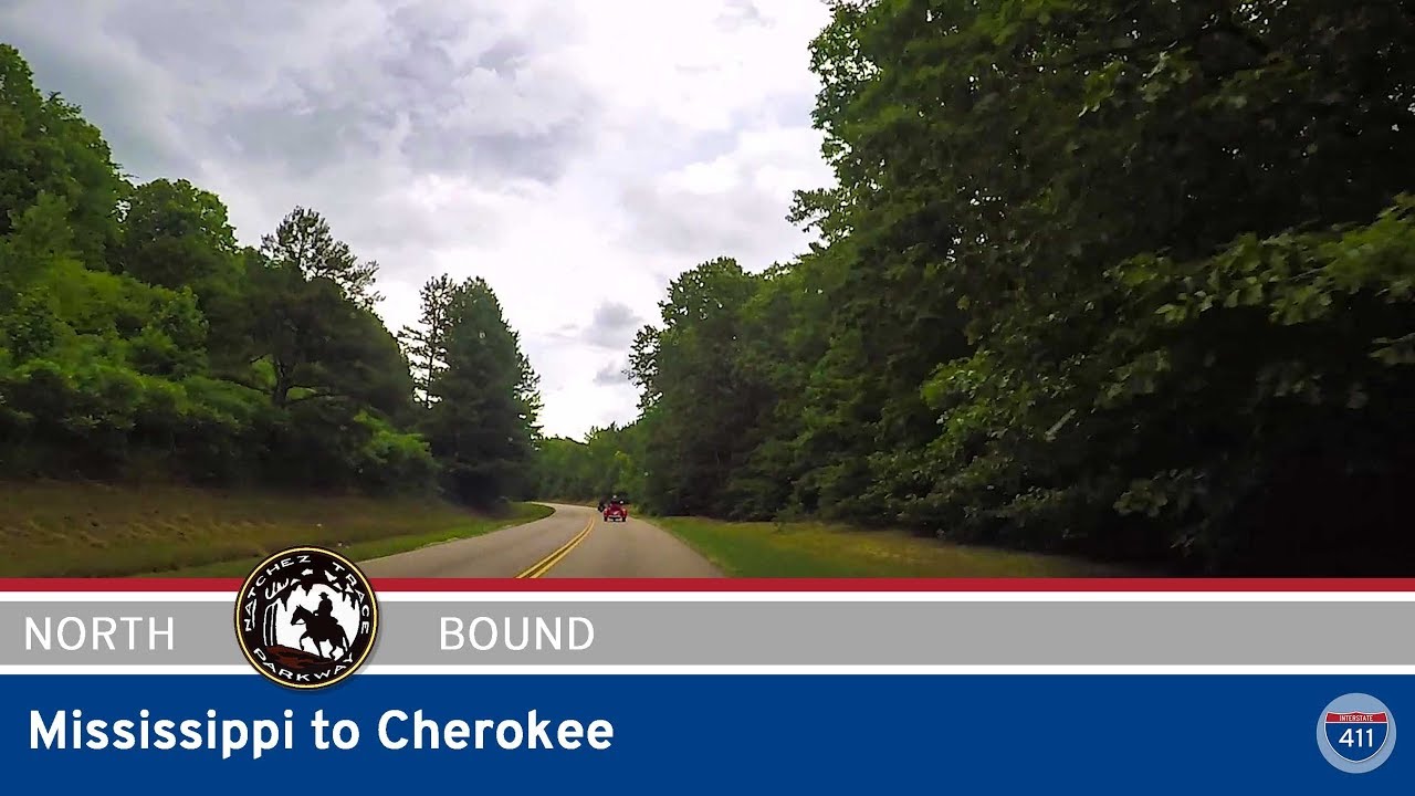 Natchez Trace Parkway - Mississippi to Cherokee - Alabama |  Drive America's Highways 🚙