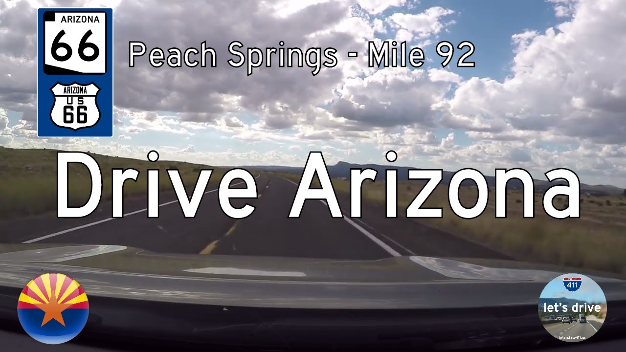 Arizona Highway 66 - Peach Springs - Mile 92 | Drive America's Highways 🚙