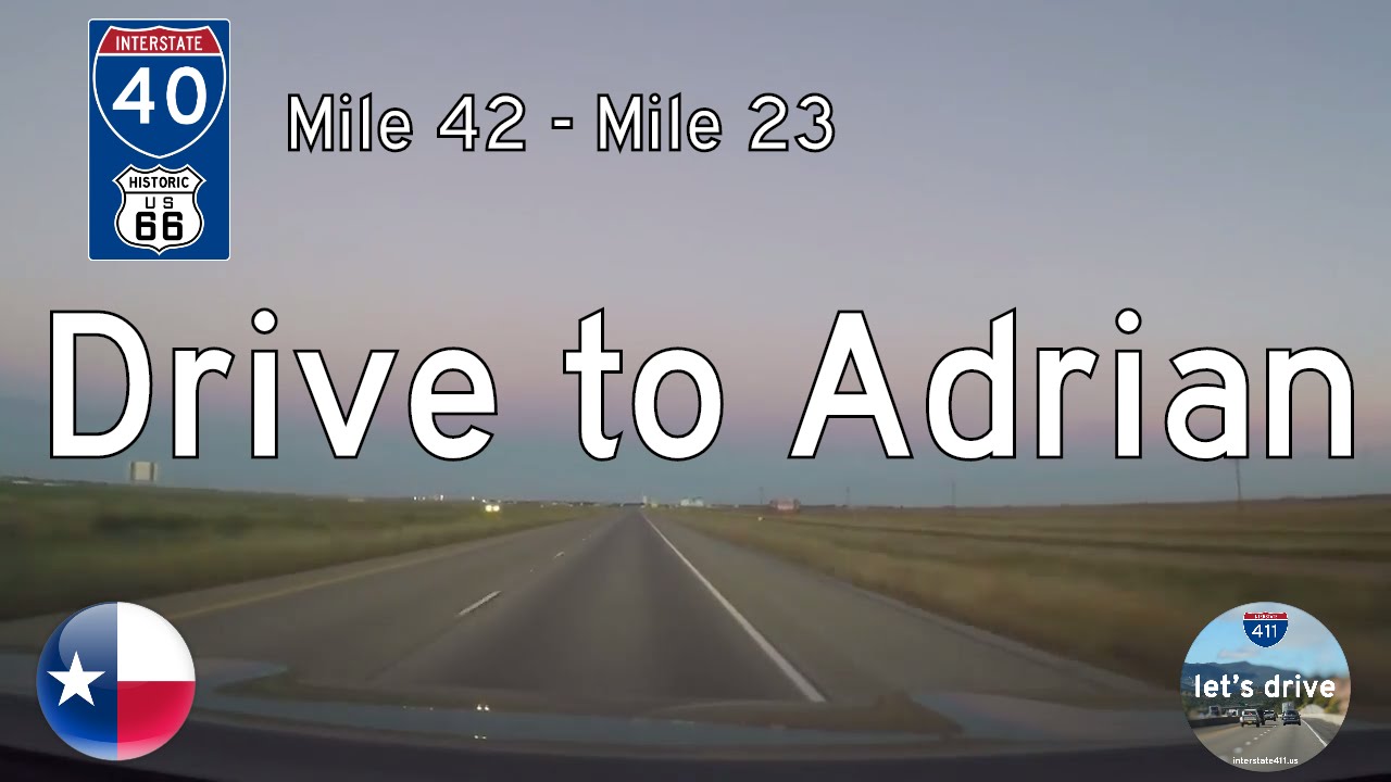 Interstate 40 - Mile 42 - Mile 23 - Texas | Drive America's Highways ?