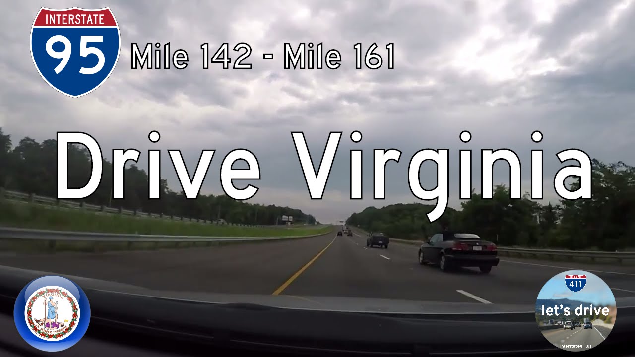 Interstate 95 - Mile 142 - Mile 161 - Virginia | Drive America's Highways ?