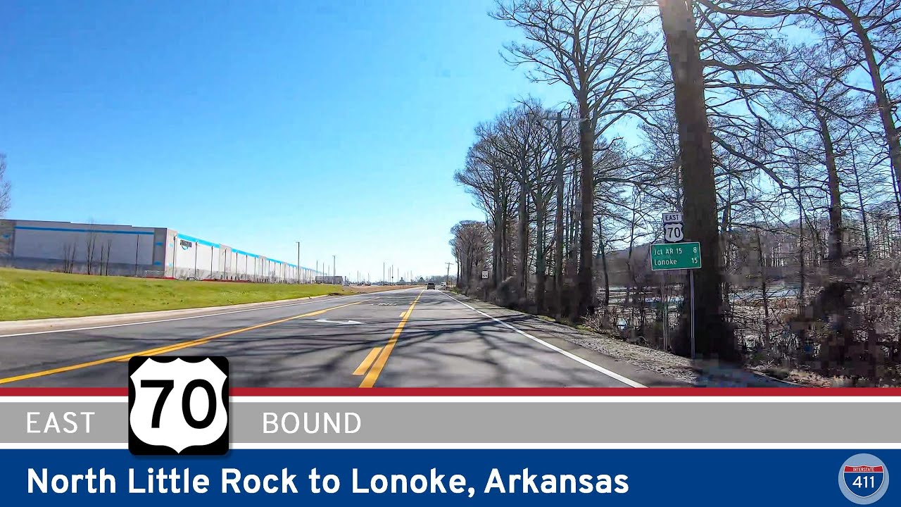 U.S. Highway 70: North Little Rock to Lonoke - Arkansas | Drive America's Highways 🚙
