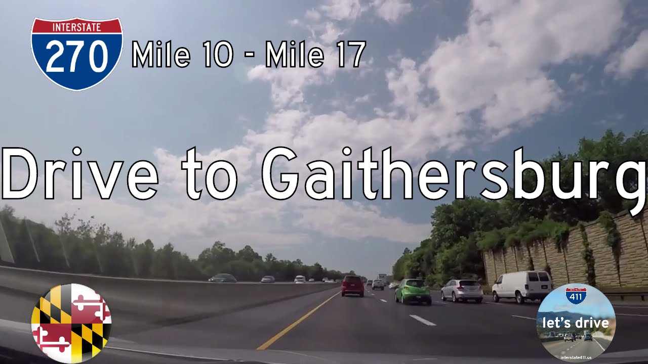 Interstate 270 - Mile 10 - Mile 17 - Maryland | Drive America's Highways ?