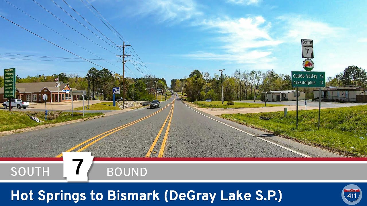 Arkansas Highway 7: Hot Springs to Bismark (Degray Lake State Park) | Drive America's Highways 🚙