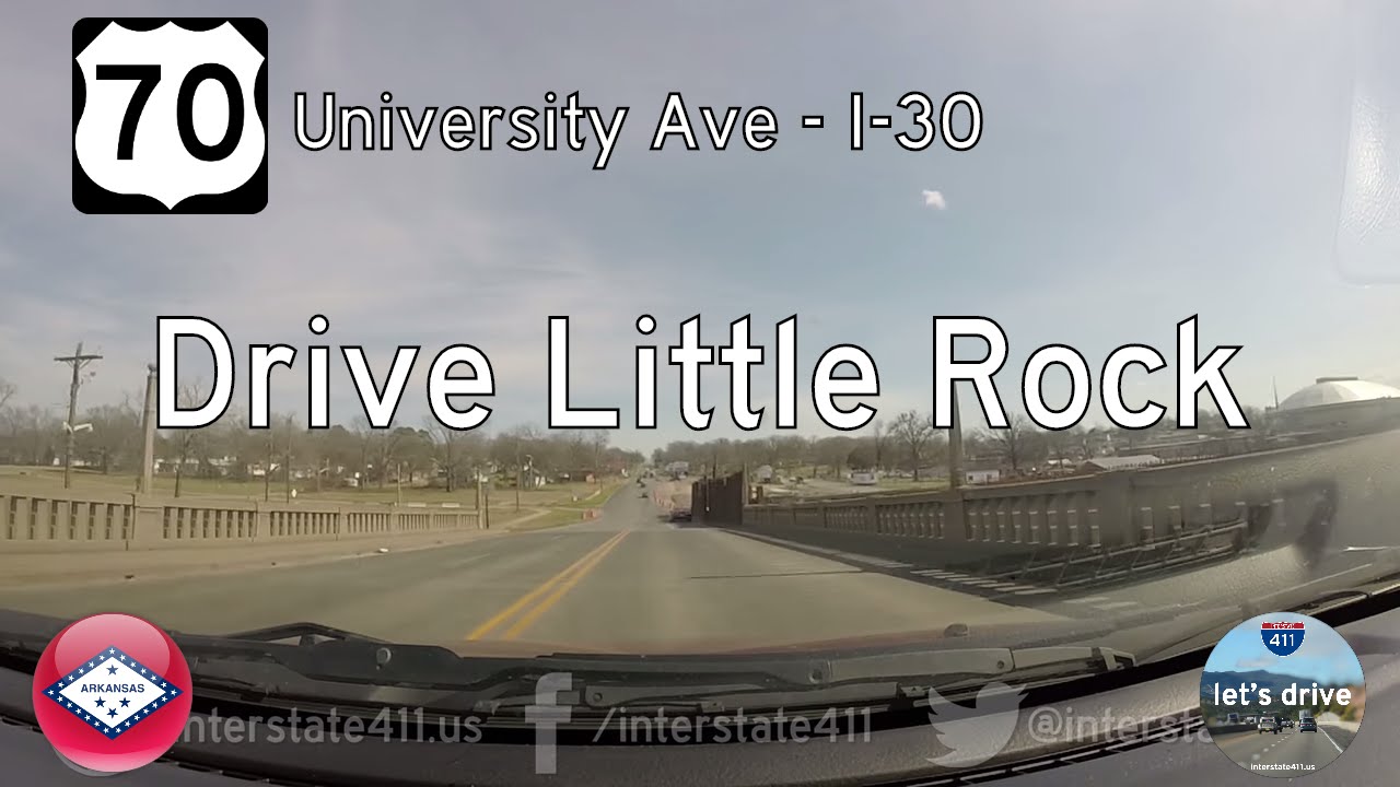 U.S. Highway 70 - University Ave - Interstate 30 - Arkansas | Drive America's Highways ?