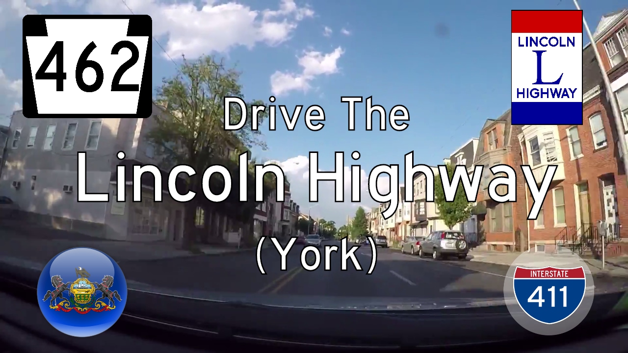 Pennsylvania Highway 462 - York | Drive America's Highways 🚙