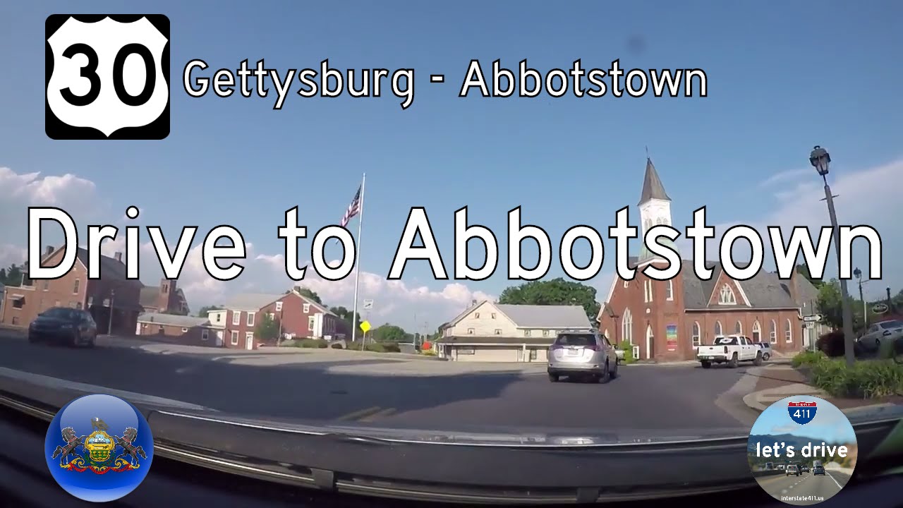 U.S. Highway 30 - Gettysburg - Abbotstown - Pennsylvania | Drive America's Highways ?