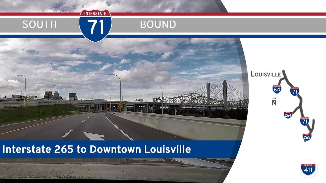 Interstate 71 - Louisville Metro - Kentucky |  Drive America's Highways ?