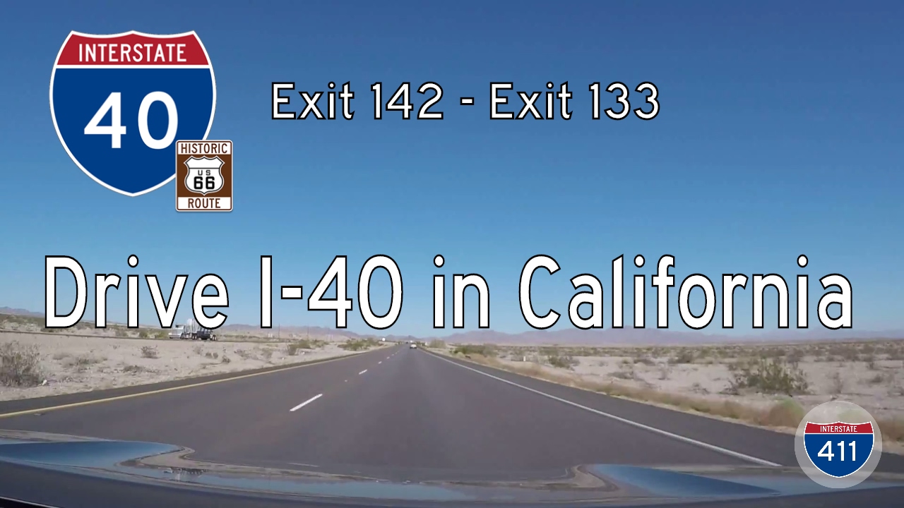 Interstate 40 - Mile 142 - Mile 133 - California | Drive America's Highways ?