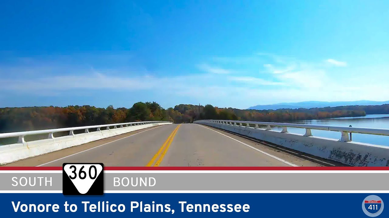 Tennessee State Route 360: Vonore to Tellico Plains |  Drive America's Highways 🚙