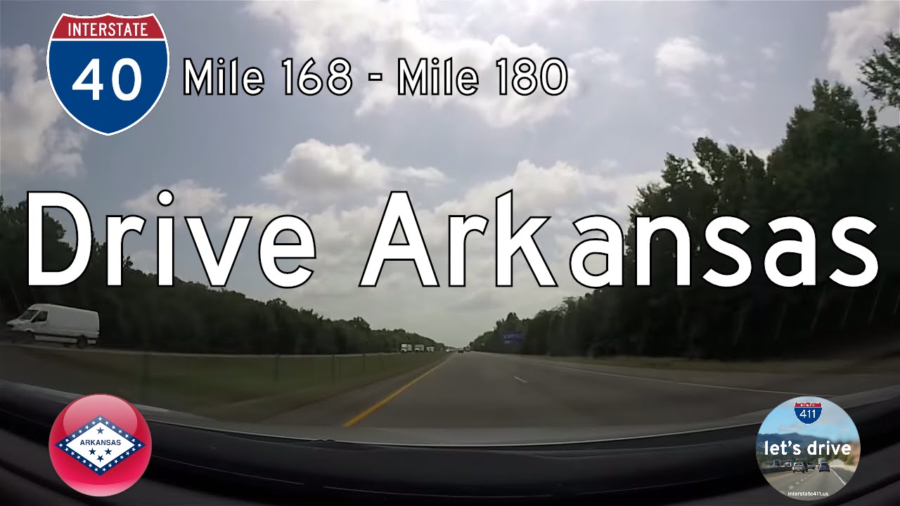 Interstate 40 - Mile 168 to Mile 180 - Arkansas | Drive America's Highways 🚙