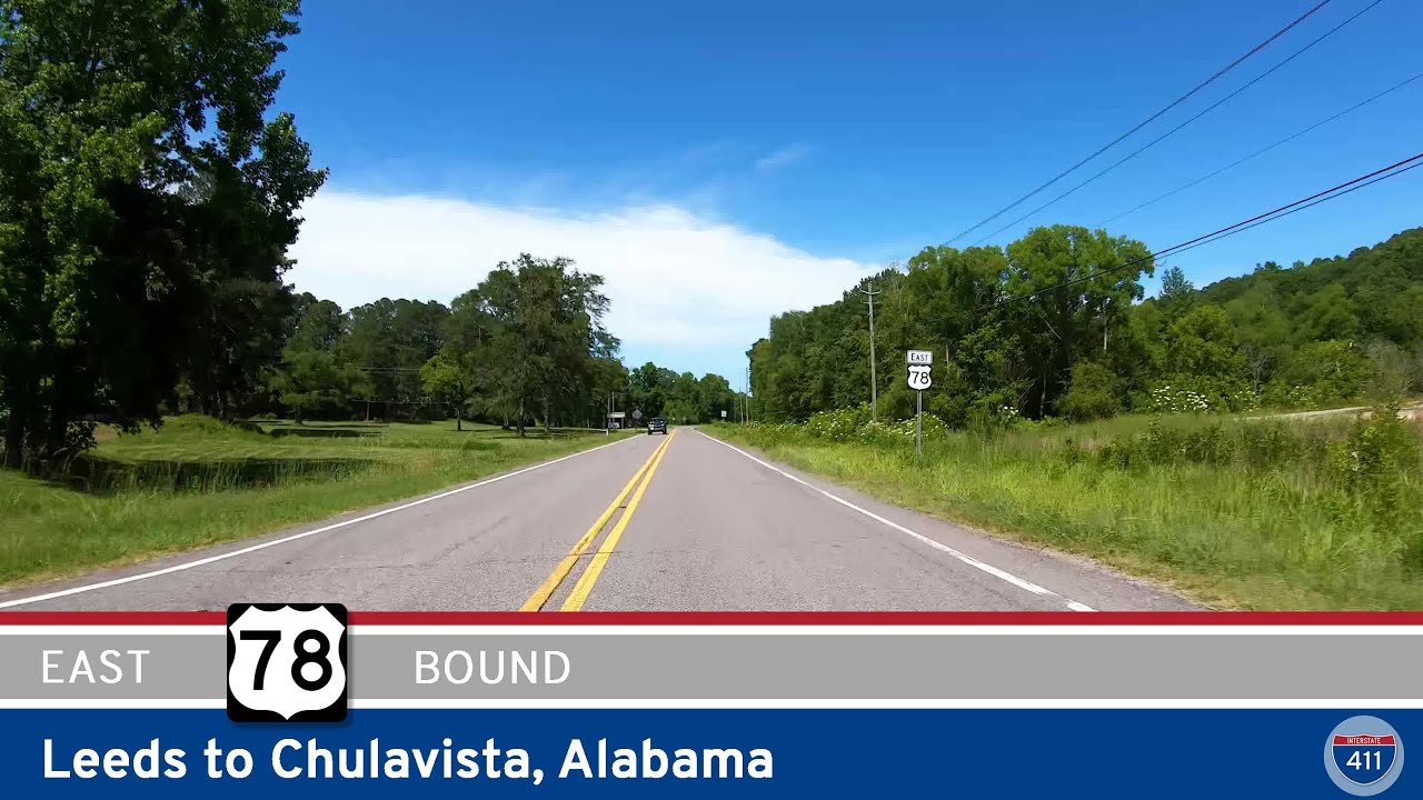 U.S. Route 78: Leeds to Chulavista - Alabama | Drive America's Highways 🚙