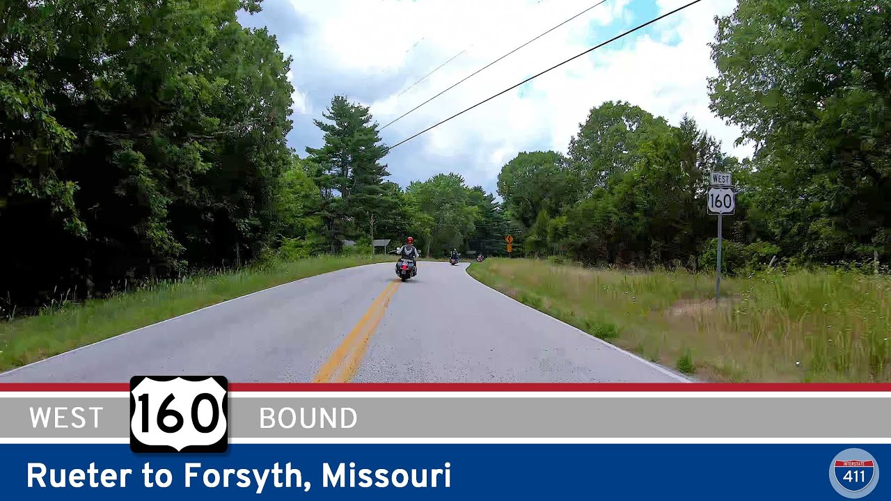 U.S. Highway 160 - Rueter to Forsyth - Missouri [Revisited] | Drive America's Highways 🚙