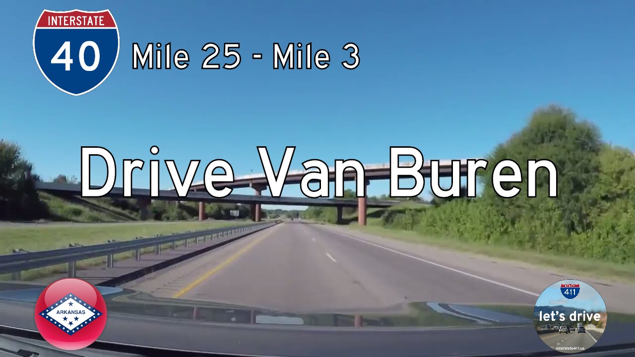 Interstate 40 - Mile 25 -  Mile 3 - Arkansas | Drive America's Highways ?