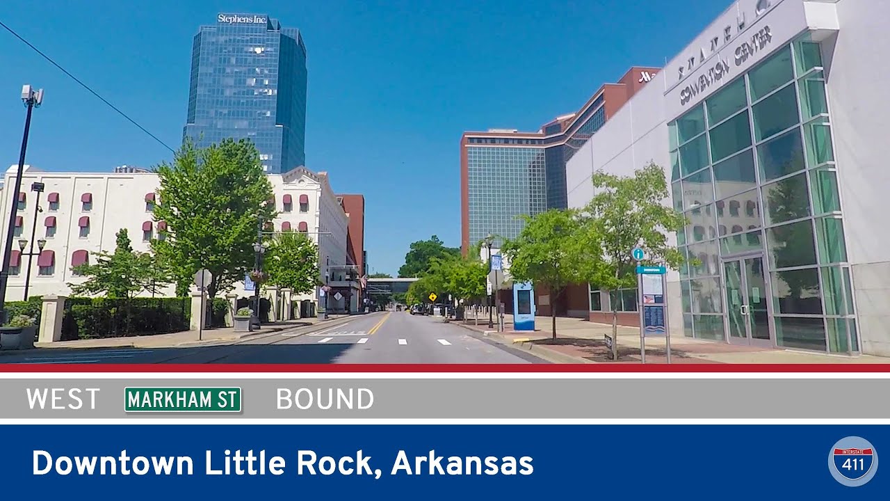 Markham Street Westbound in Downtown Little Rock, Arkansas |  Drive America's Highways ?