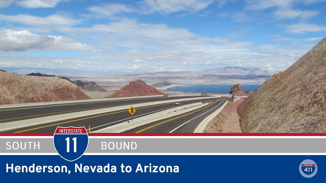 Interstate 11 - Henderson to Arizona - Nevada |  Drive America's Highways ?