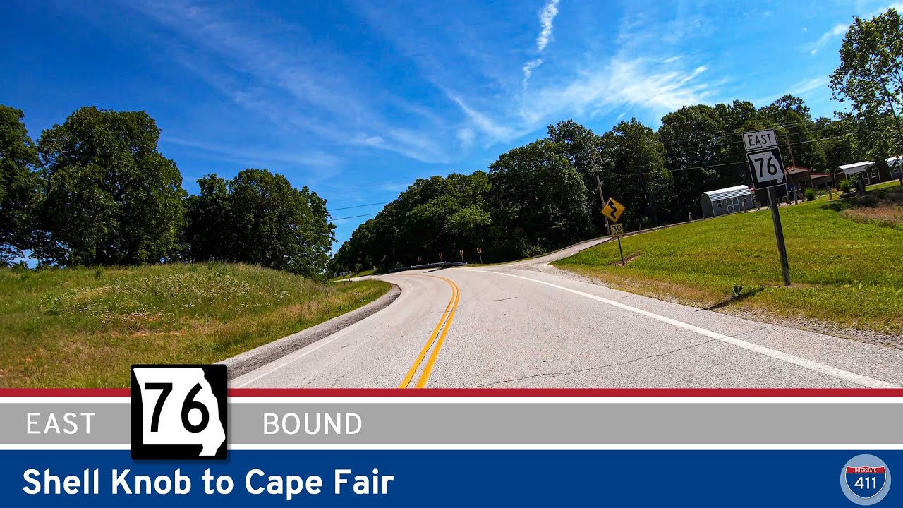 Missouri State Route 76: Shell Knob to Cape Fair | Drive America's Highways 🚙