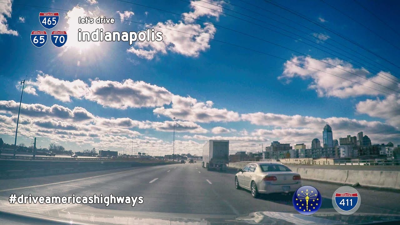 Indianapolis Interstates [ I-70W | I-65S | I-465W ] | Drive America's Highways 🚙