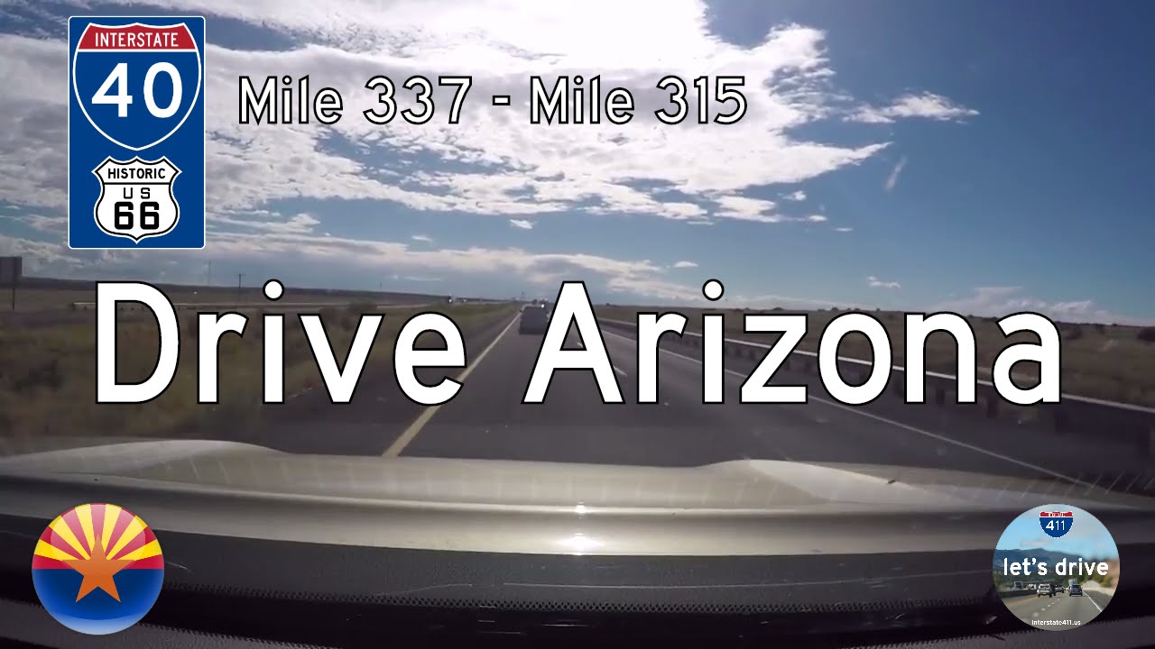 Interstate 40 - Mile 337 - Mile 315 - Arizona | Drive America's Highways ?