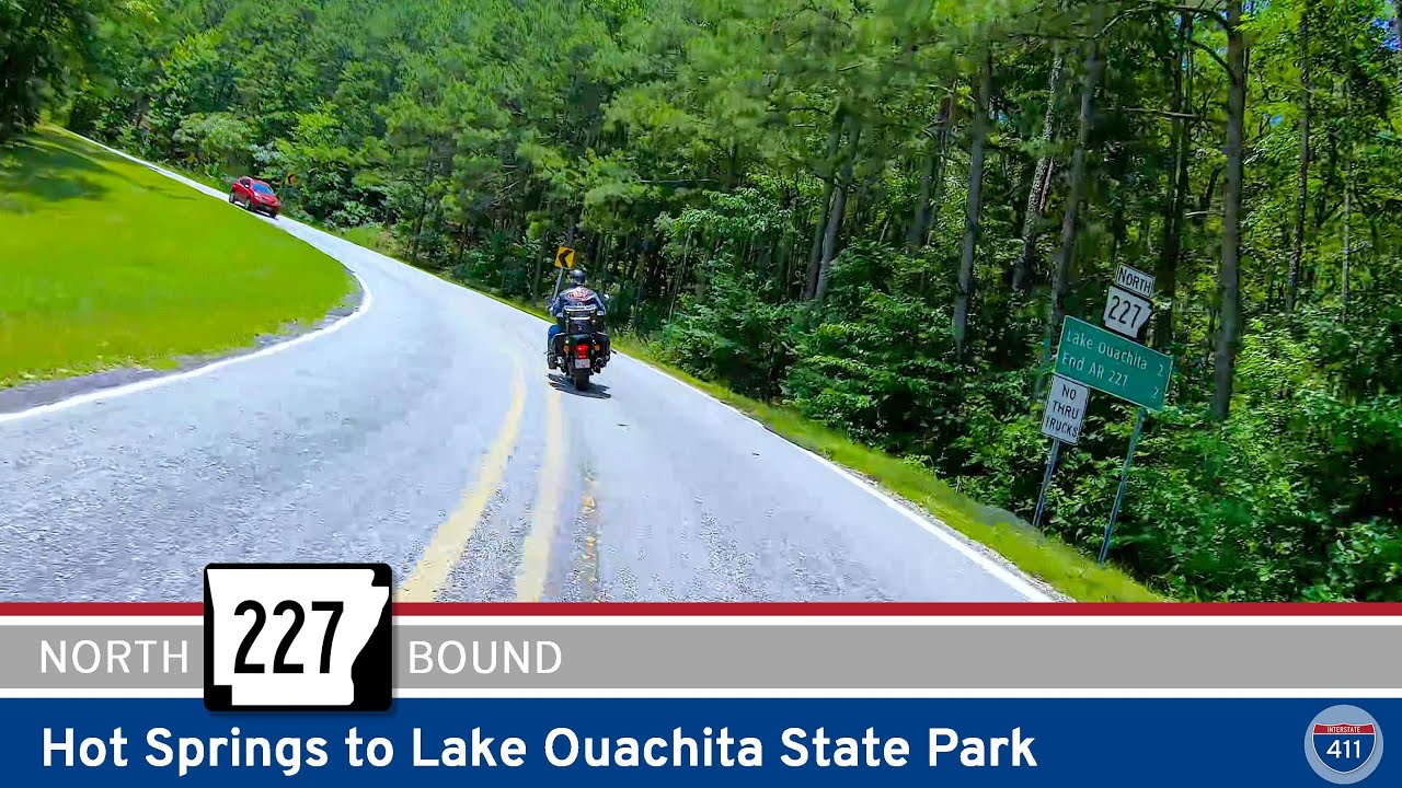 [Repost] Arkansas Highway 227: Hot Springs to Lake Ouachita State Park  |  Drive America's Highways