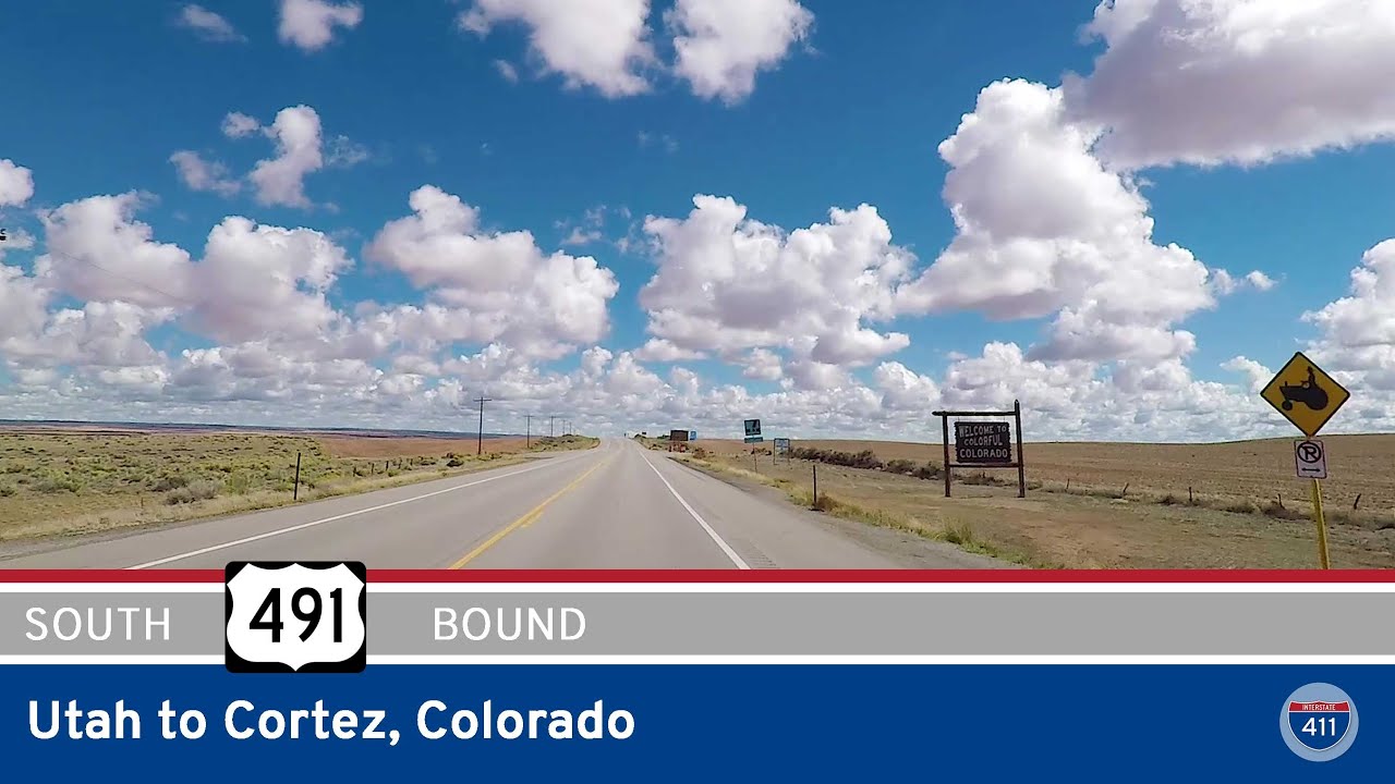 US Highway 491 - Utah to Cortez - Colorado |  Drive America's Highways ?