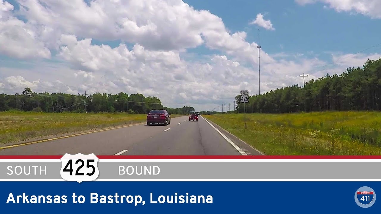 U.S. Highway 425 - Arkansas to Bastrop - Louisiana |  Drive America's Highways ?