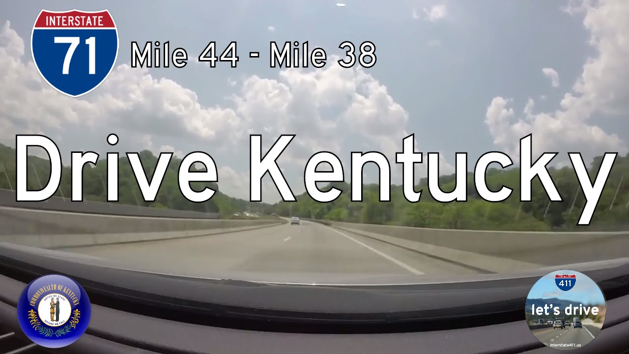 Interstate 71 - Mile 44 - Mile 38 - Kentucky | Drive America's Highways ?