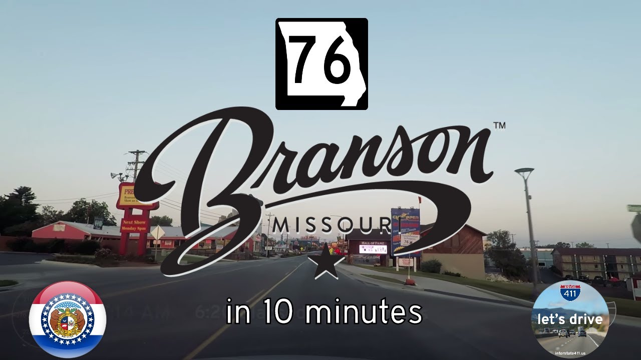 76 Country Boulevard - Westbound - Branson - Missouri |  Drive America's Highways ?
